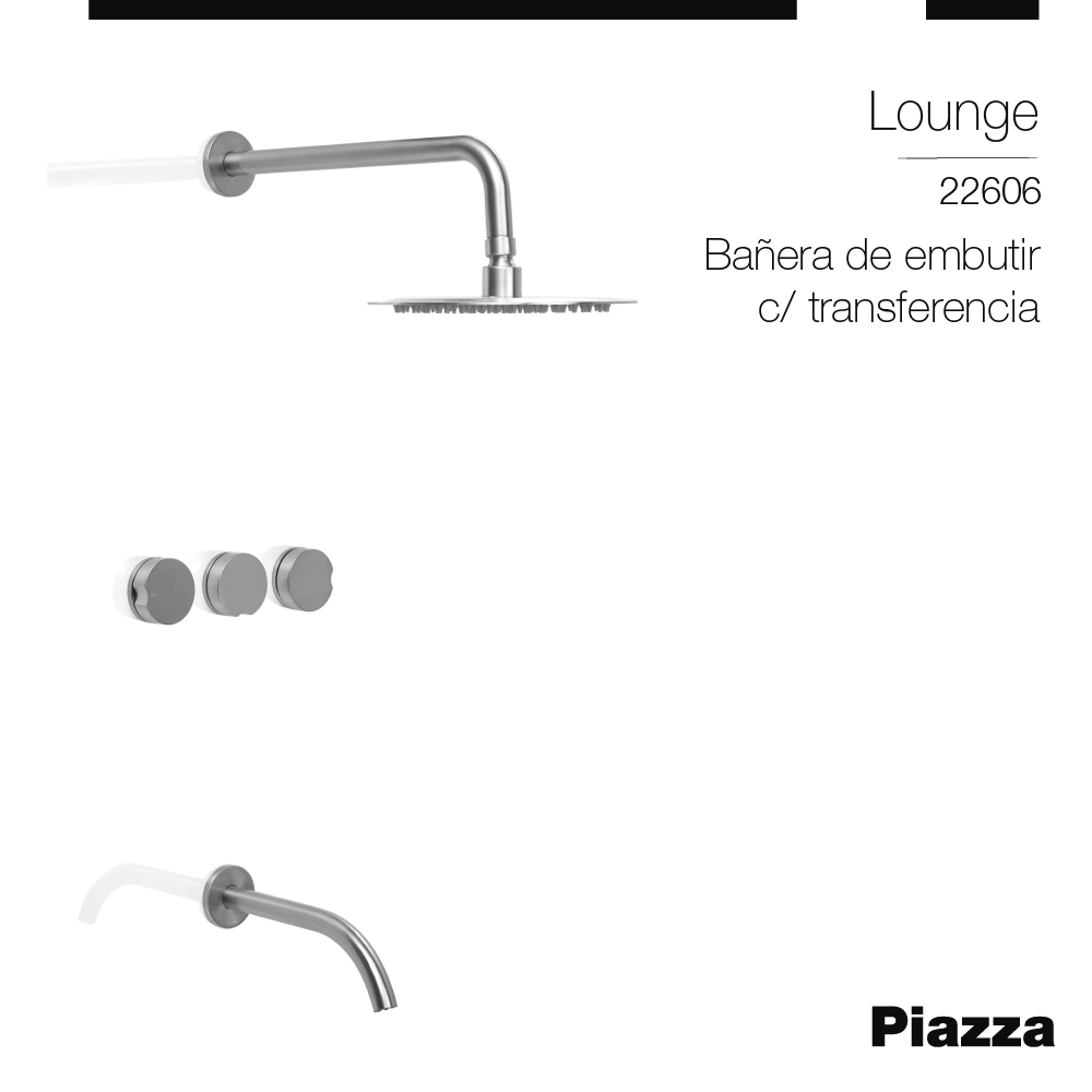 DUCHA DE EMBUTIR LOUNGE PIAZZA