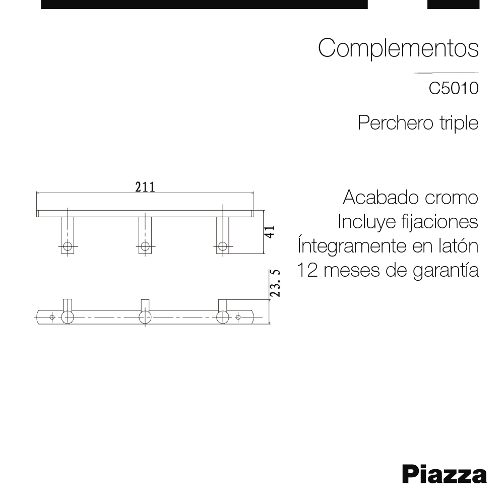 PERCHERO TRIPLE BAÑO PIAZZA - CROMADO - 1 AÑO DE GARANTIA [C5010]